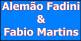 Alemão Fadini / Fabio Martins