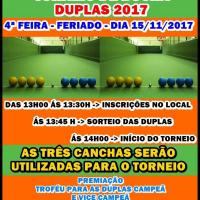 Torneio de Bocha Duplas... Dia 15/11/2017 ...